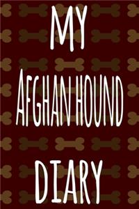 My Afghan Hound Diary