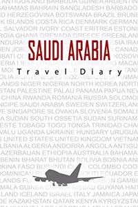 Saudi Arabia Travel Diary
