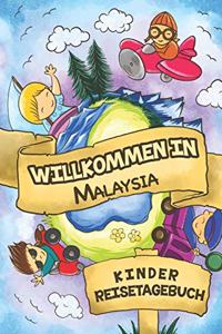 Willkommen in Malaysia Kinder Reisetagebuch