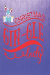 Christmas Gin-Gle Lady