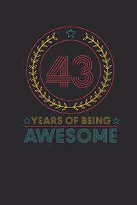 43 Years Of Being Awesome