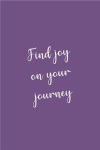 Find joy on your journey