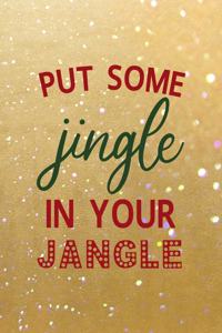 Put Some Jingle In Your Jangle