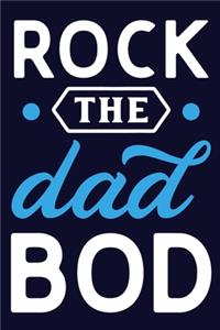 Rock The Dad Bod