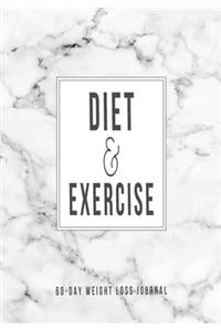 Diet and Exercise