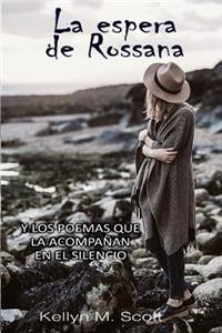 La Espera de Rossana