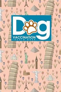 Dog Vaccination Record Book