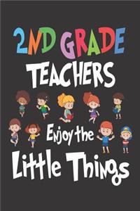 2nd Grade Teachers Enjoy the Little Things
