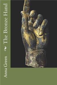The Bronze Hand