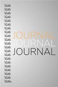 Blah Blah Blah Journal