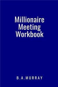 Millionaire Meeting Workbook