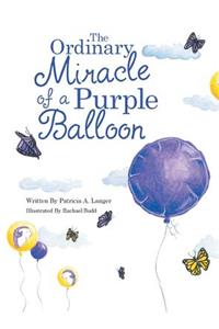 Ordinary Miracle of a Purple Balloon