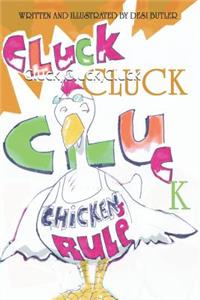 Cluck, Cluck, Cluck