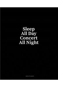 Sleep All Day Concert All Night: Menu Planner