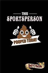 This Sportsperson Pooped Today