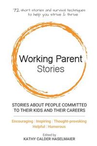Working Parent Stories