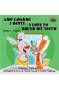 Amo lavarmi i denti I Love to Brush My Teeth
