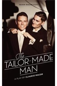 The Tailor Made Man
