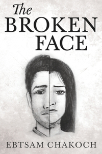 The Broken Face