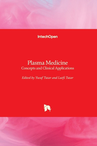 Plasma Medicine