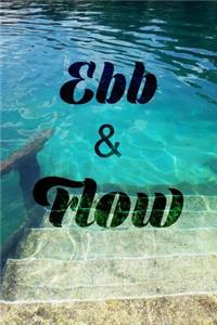 Ebb & Flow