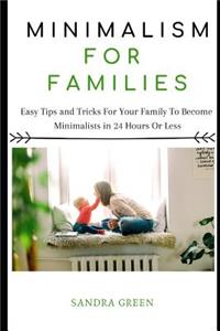 Minimalism for Families