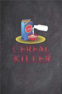 Cereal Killer - Funny Humor Halloween Journal