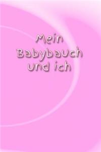 Mein Babybauch Und Ich