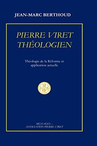 Pierre Viret Théologien