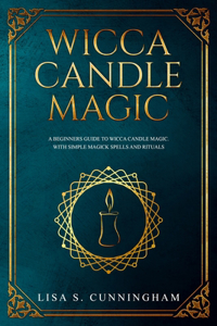 Wicca Candle Magic