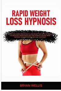 Rapid Weight Loss Hypnosis