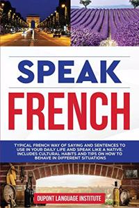 Speak French
