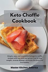 Keto Chaffle Cookbook