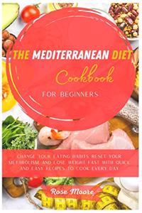 The Mediterranean Diet Cookbook for Beginners