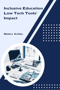 Inclusive Education Low Tech Tools' Impact
