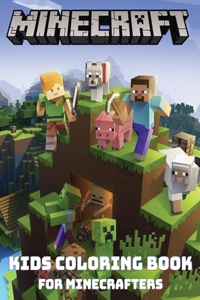 MINECRAFT - Kids Coloring Books for Minecrafters