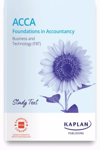 FOUNDATIONS IN BUSINESS AND TECHNOLOGY (FBT) - STUDY TEXT