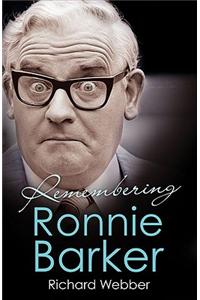 Remembering Ronnie Barker