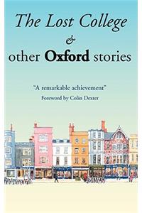 Lost College & other Oxford stories