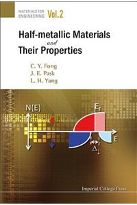 Half-Metallic Materials and Their Properties