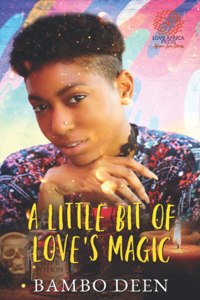 Little Bit of Love's Magic