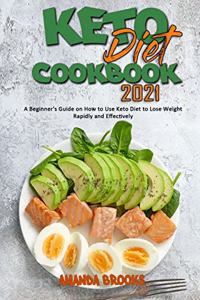 Keto Diet Cookbook 2021