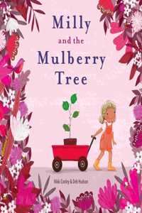 Milly and the Mulberry Tree