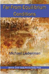 Far-From-Equilibrium Conditions