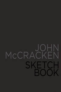 John McCracken: Sketchbook