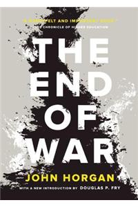 The End of War