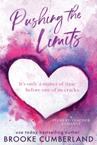 Pushing the Limits (Alternate Special Edition Cover)