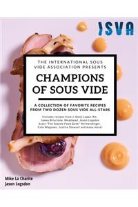 Champions of Sous Vide