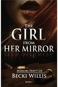 The Girl from Her Mirror