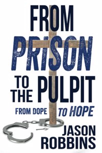 From Prison to the Pulpit